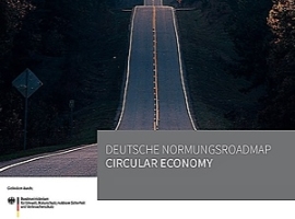 Kreislaufwirtschaft: Normungsroadmap „Circular Economy“ vorgelegt                                                               