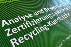 UBA: Zertifizierungssysteme für Rezyklate im Qualitätsvergleich